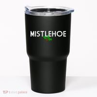 Mistlehoe Funny Holiday Tumbler thumb 0