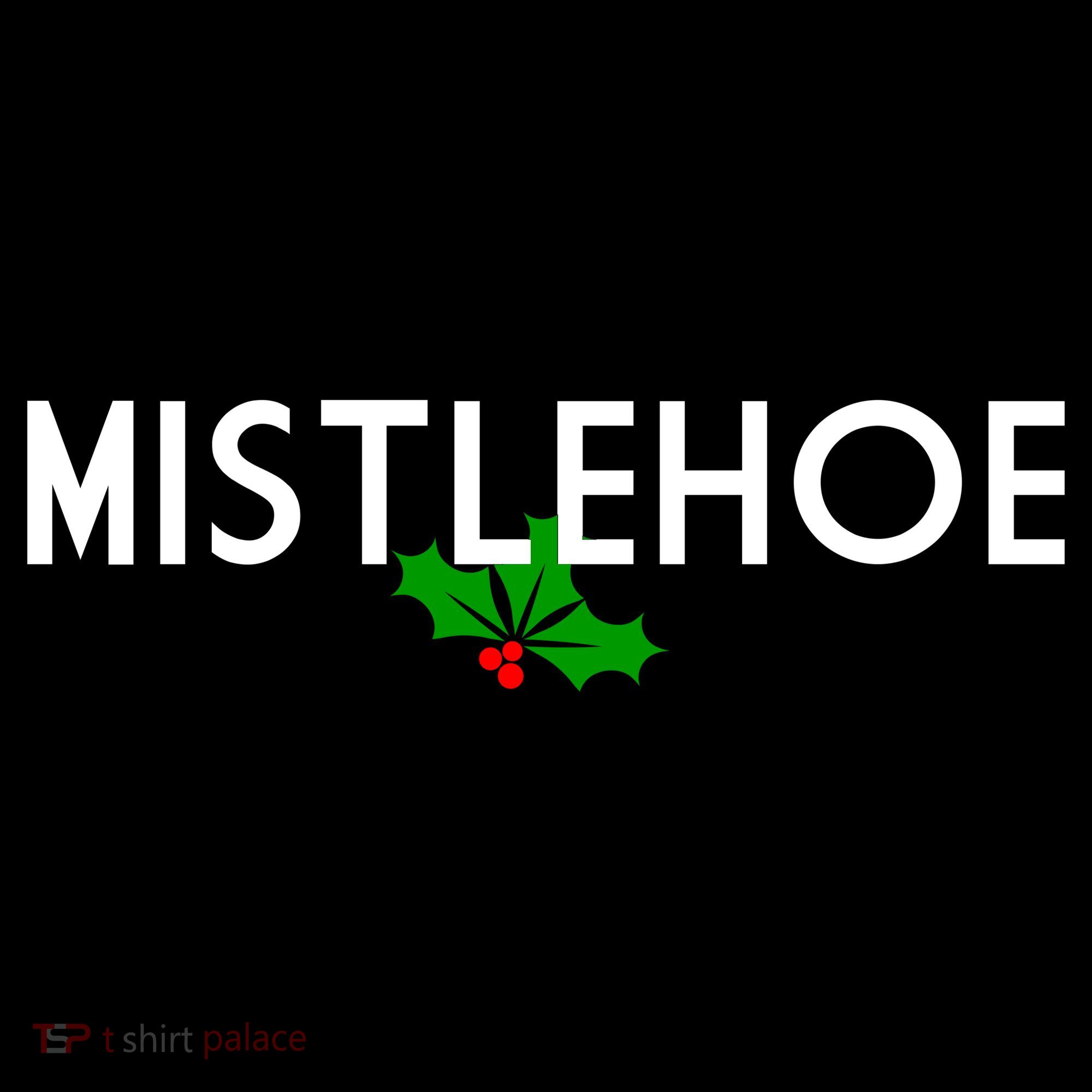 Mistlehoe Funny Holiday Tank Top