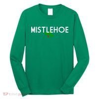 Mistlehoe Funny Holiday Long Sleeve Shirt thumb 0