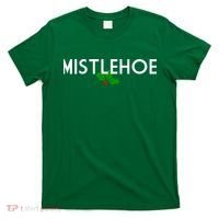 Mistlehoe Funny Holiday T-Shirt thumb 0