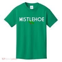 Mistlehoe Funny Holiday Kids T-Shirt thumb 0