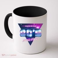 Made In The 80's Still Cool Coffee Mug thumb 0