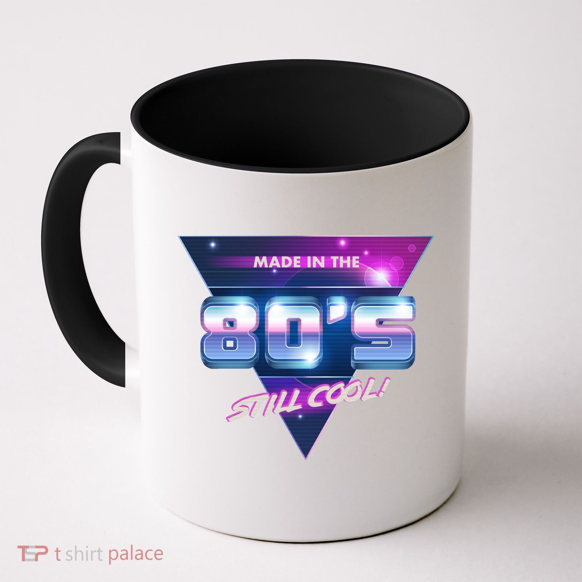 Made In The 80's Still Cool Coffee Mug