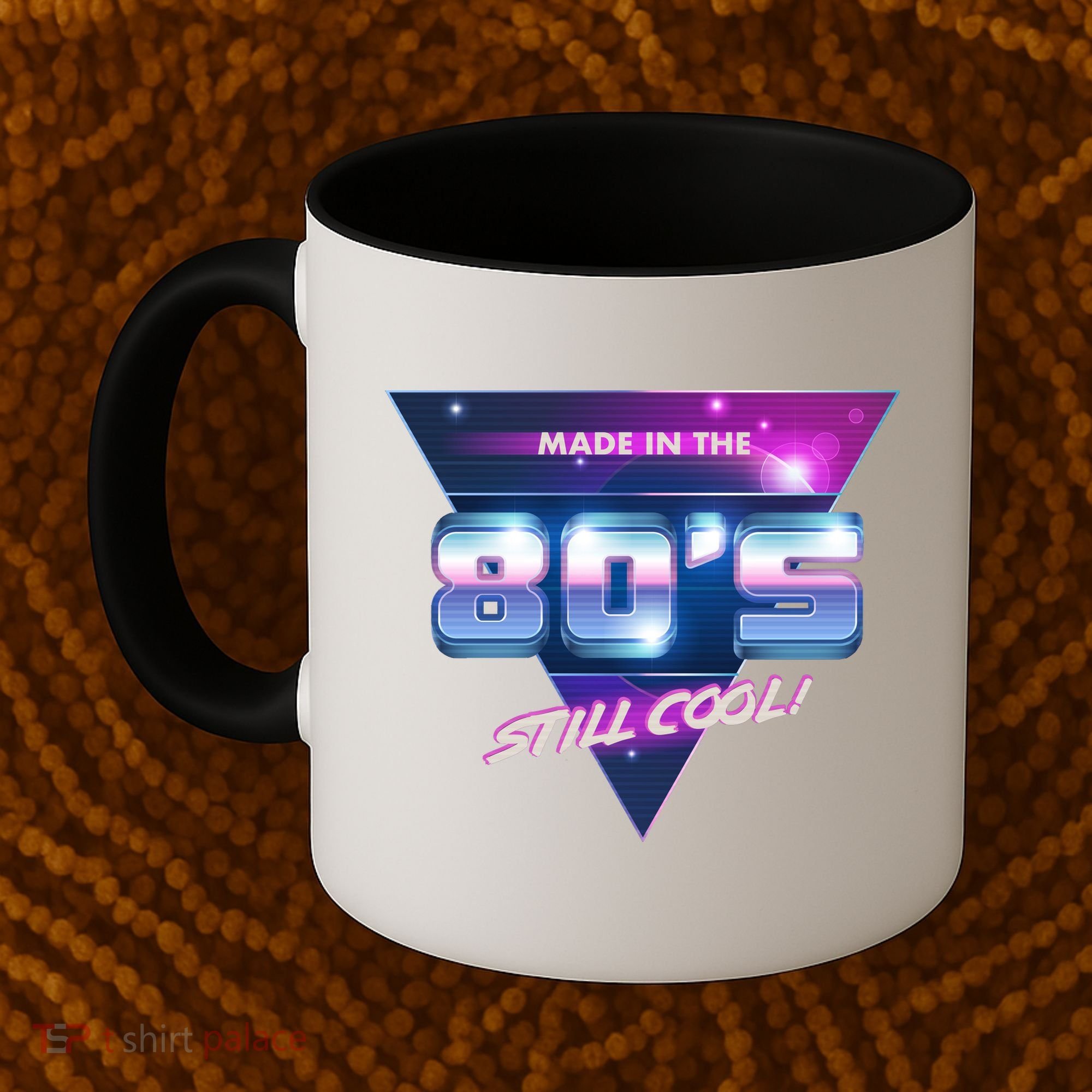 Made In The 80's Still Cool Coffee Mug