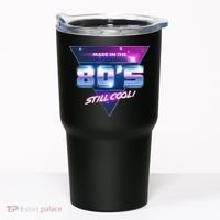 Made In The 80's Still Cool Tumbler thumb 0