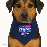 Made In The 80's Still Cool USA-Made Doggie Bandana thumb 1