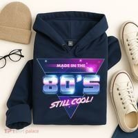 Made In The 80's Still Cool Hoodie thumb 4