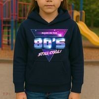 Made In The 80's Still Cool Kids Hoodie thumb 3