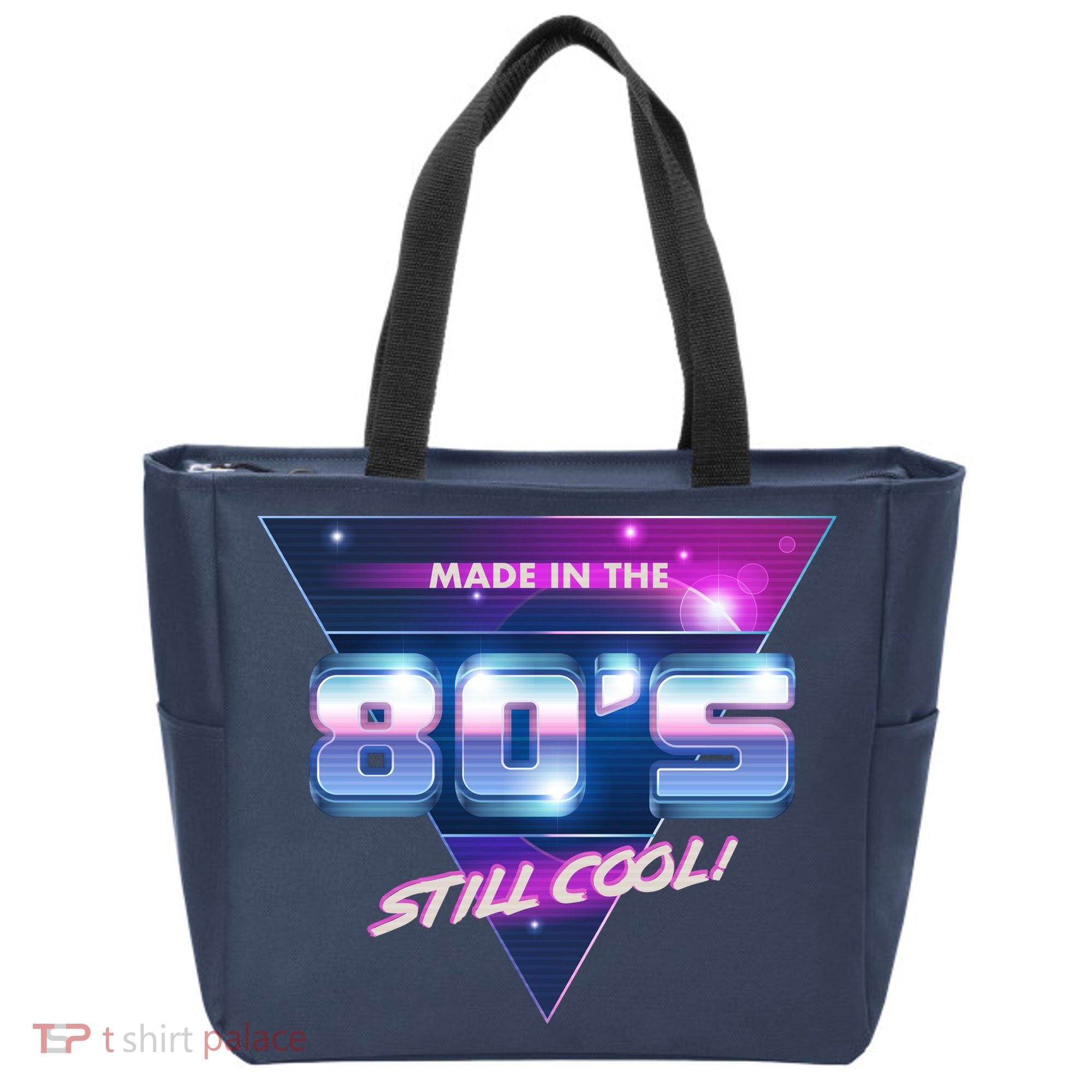 Made In The 80's Still Cool Tote Bag