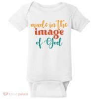 Made In The Image Of God Baby Bodysuit thumb 0