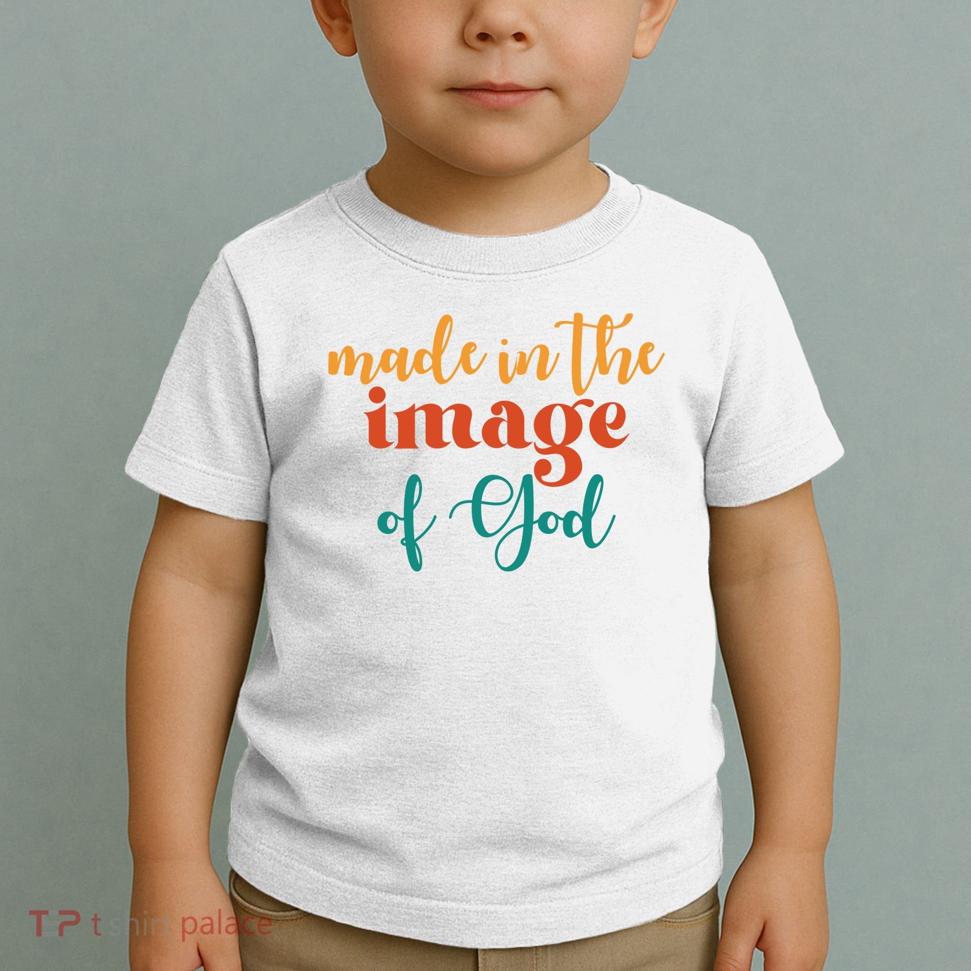 Made In The Image Of God Toddler T-Shirt