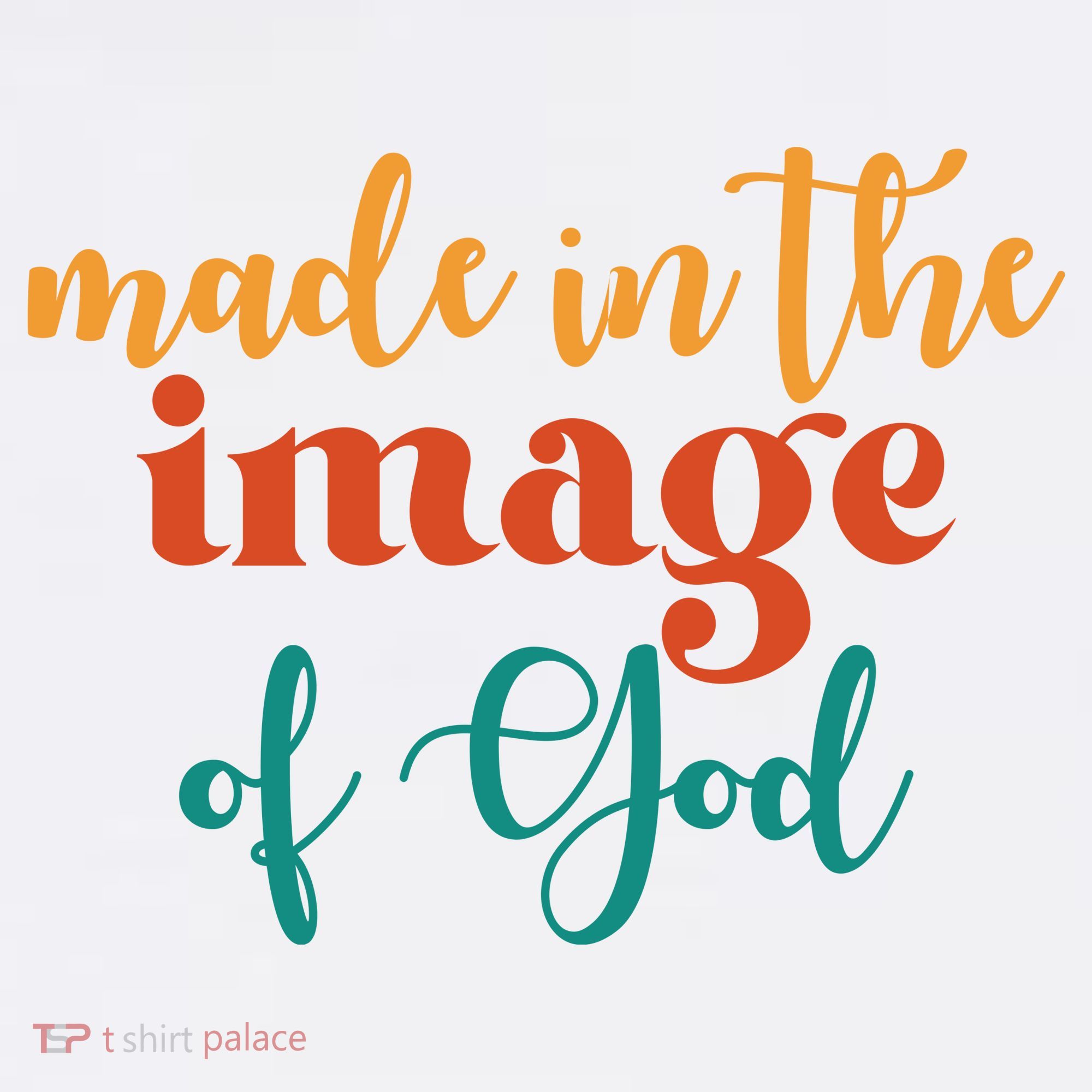 Made In The Image Of God Toddler T-Shirt
