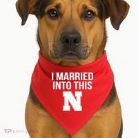 Married Into This Nebraska USA-Made Doggie Bandana thumb 1