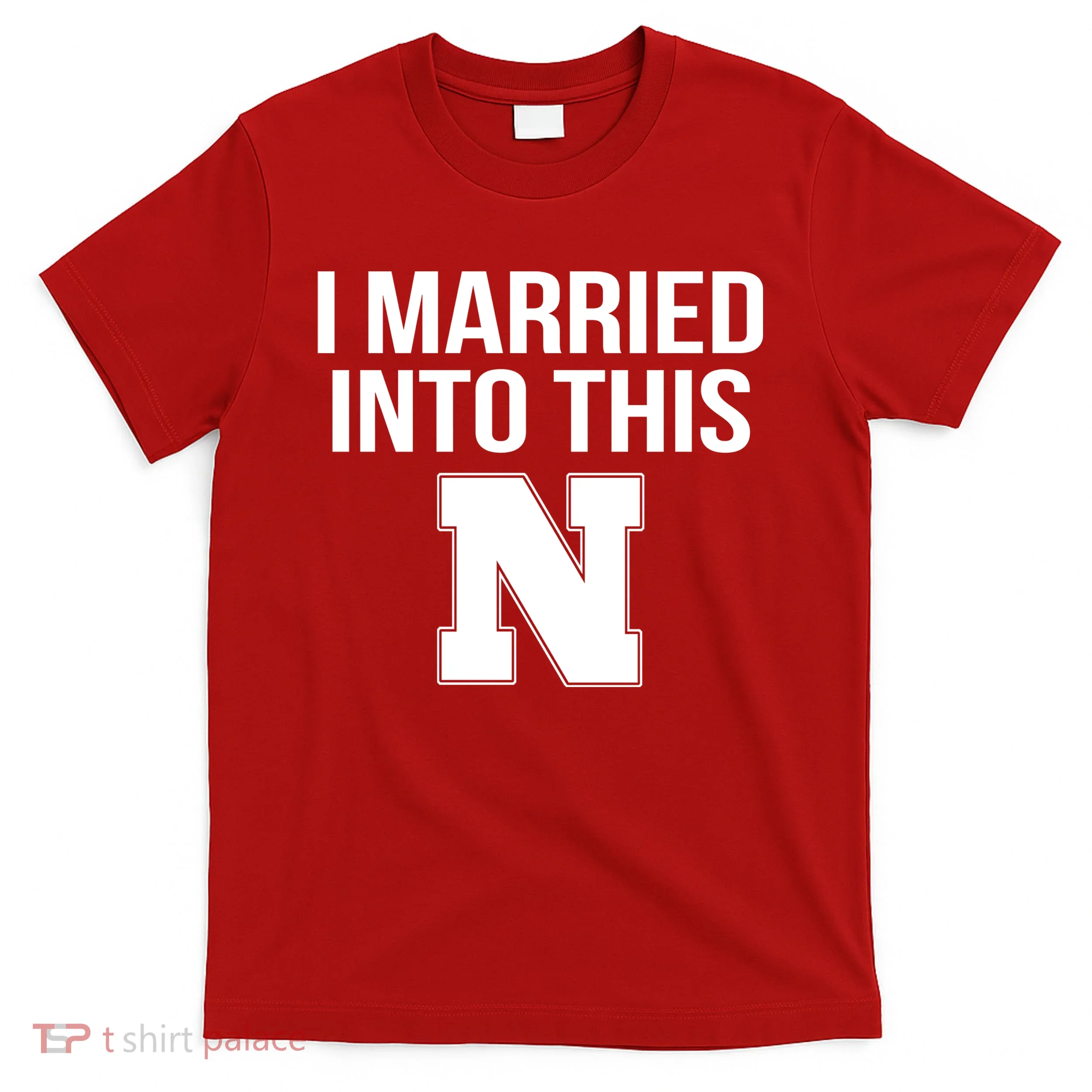 Married Into This Nebraska T-Shirt