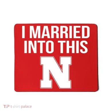 Married Into This Nebraska Mousepad