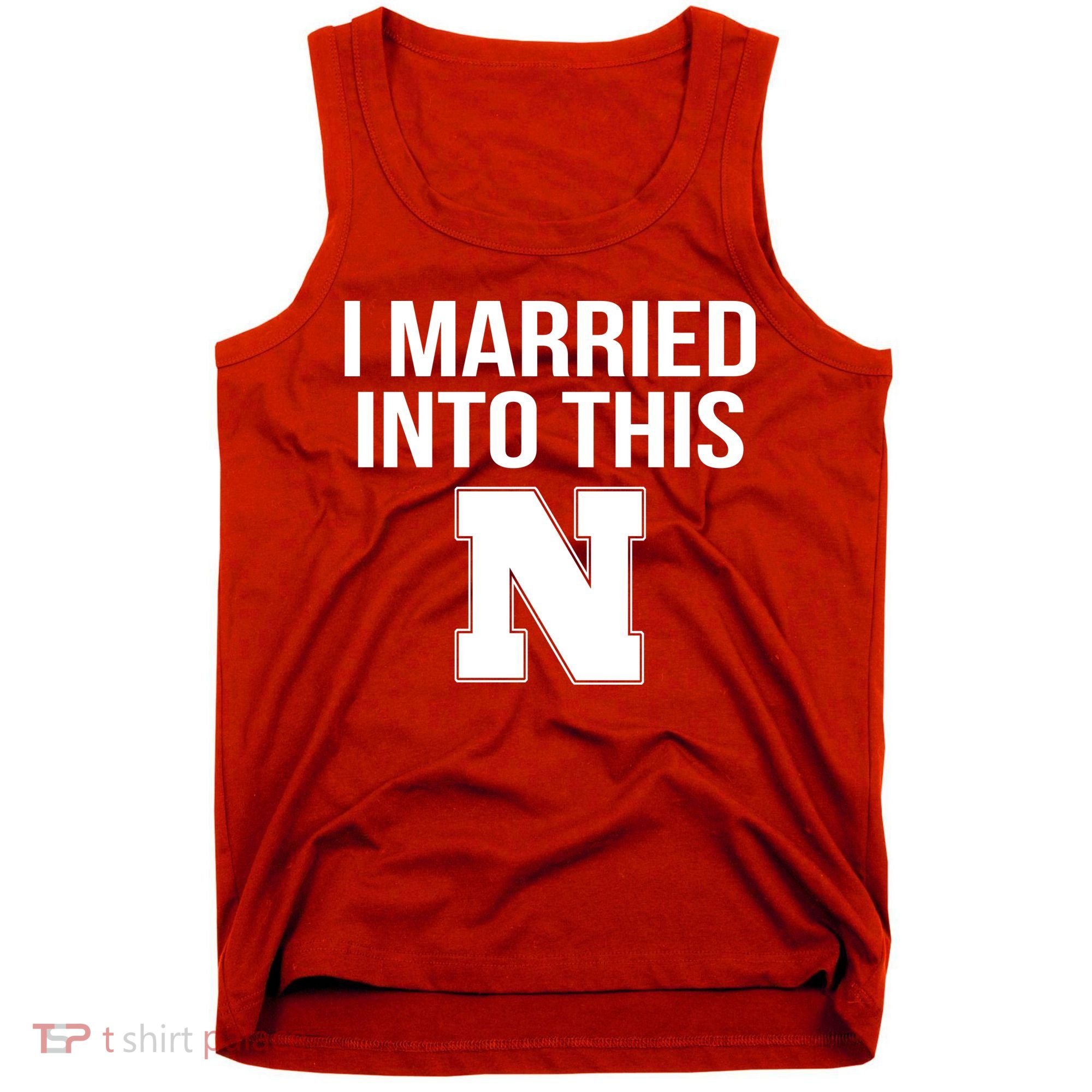 Married Into This Nebraska Tank Top