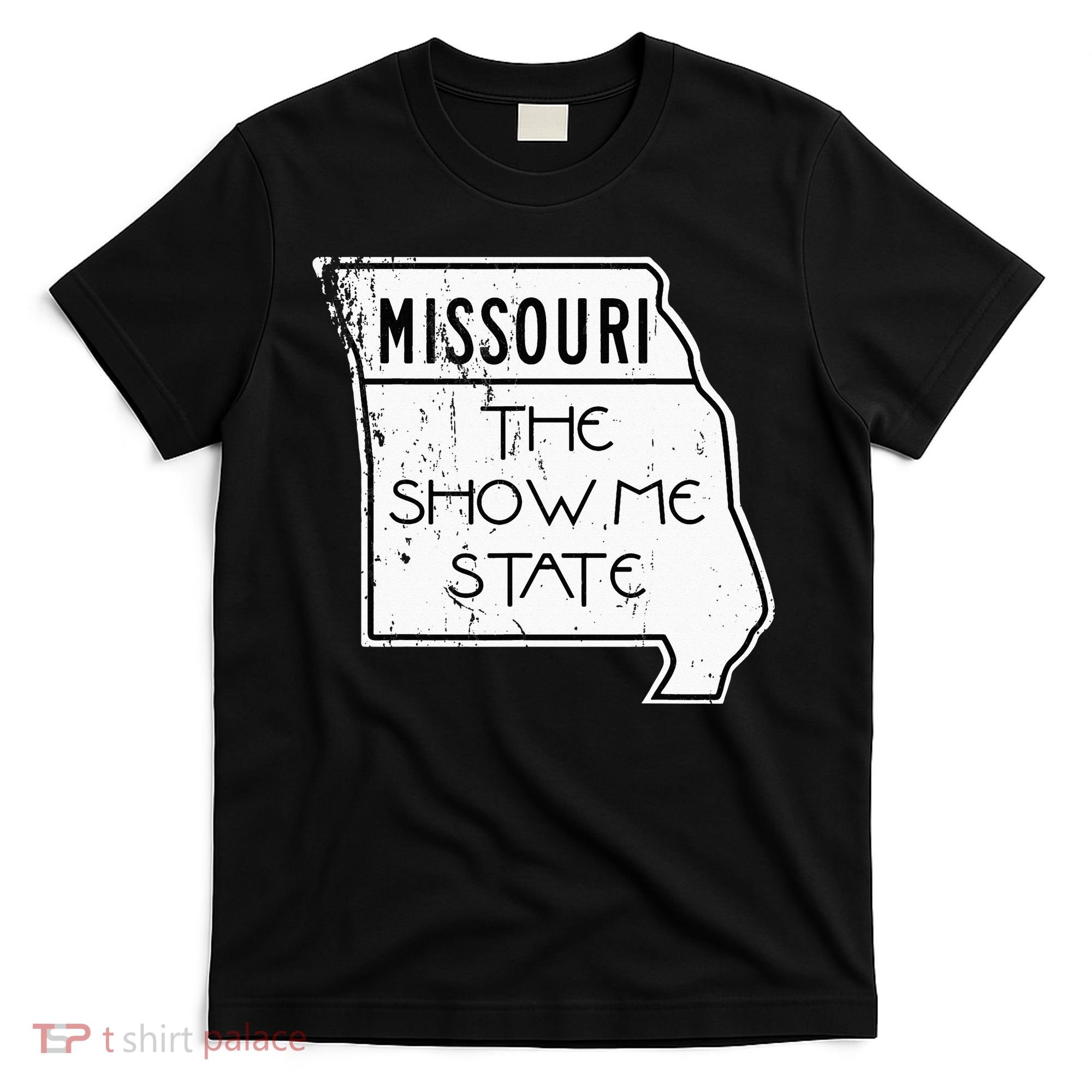Missouri Is The Show Me State T-Shirt
