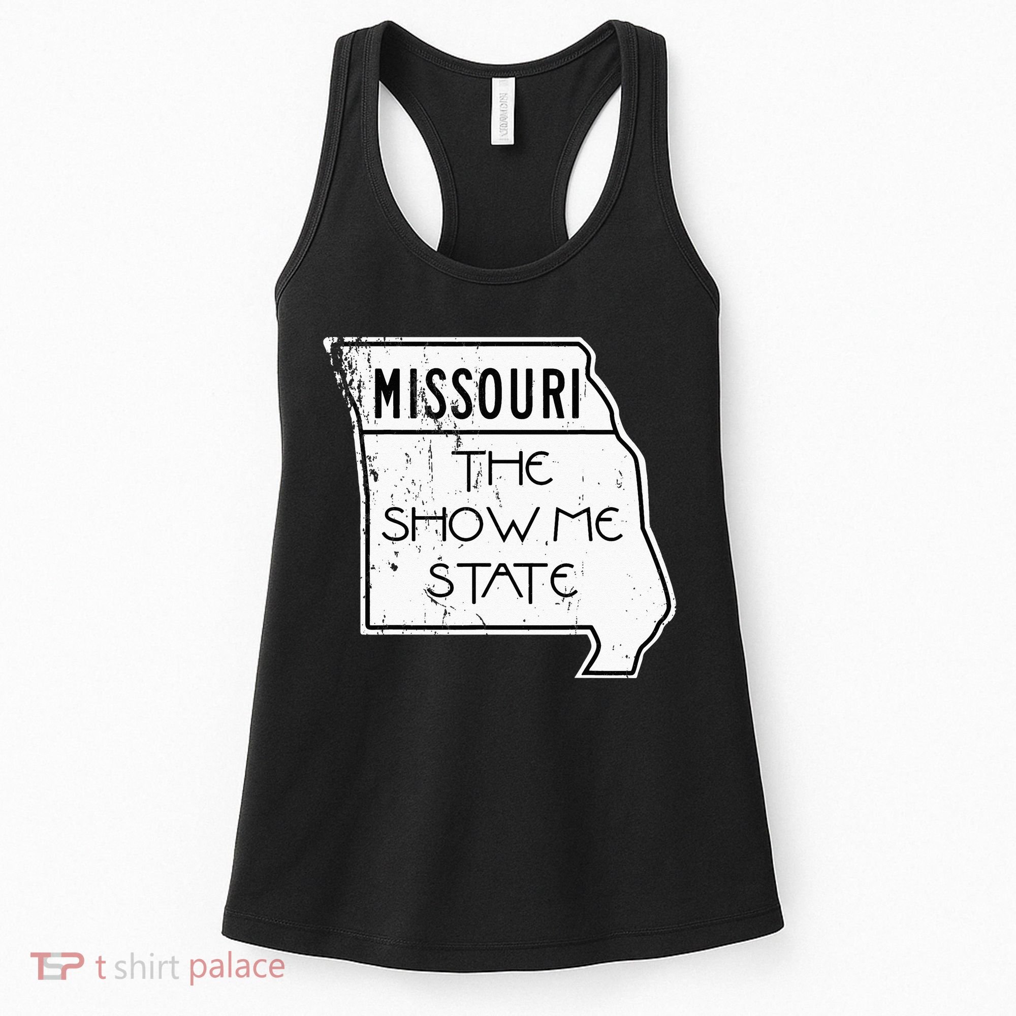Missouri Is The Show Me State Women's Tank Top