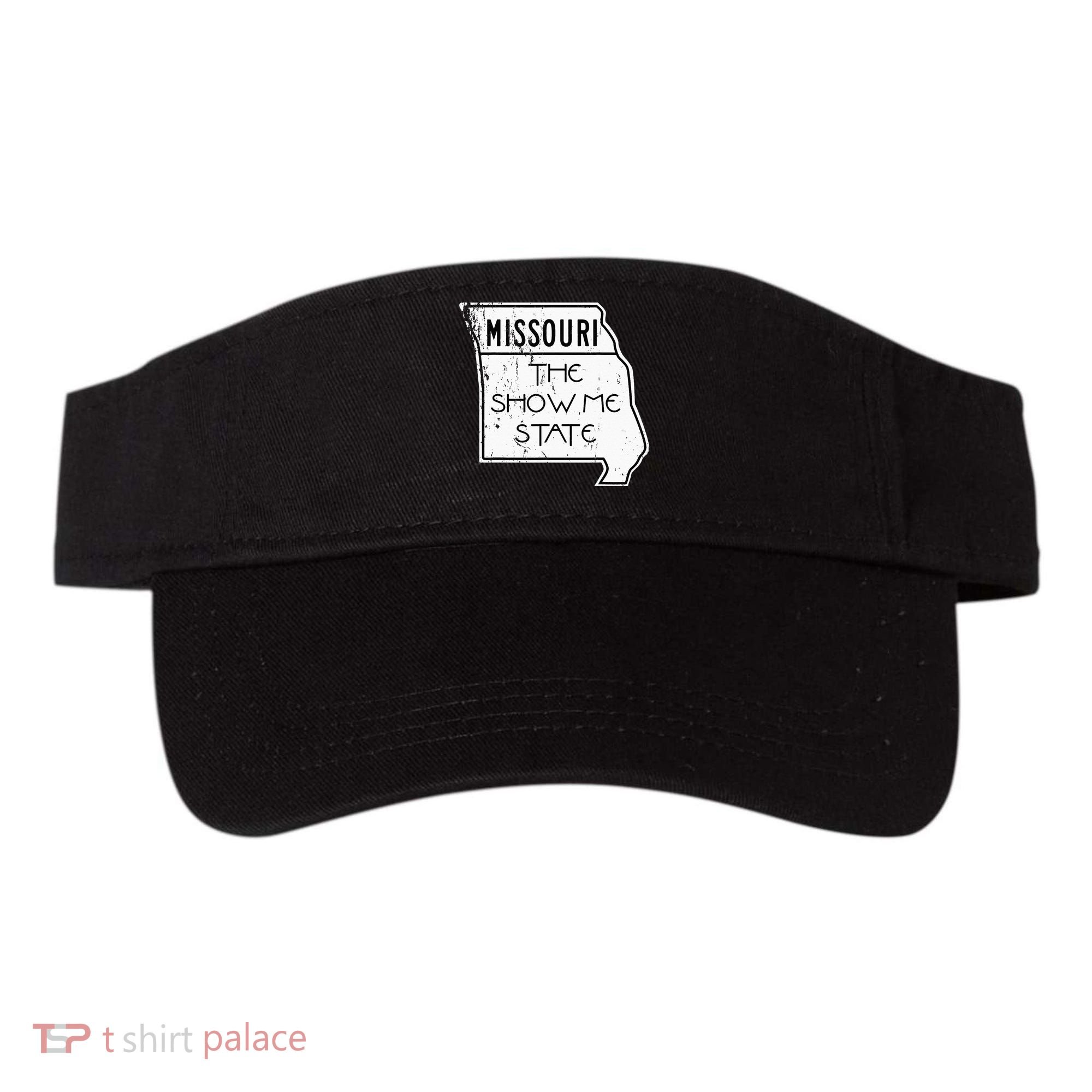 Missouri Is The Show Me State Visor