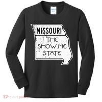Missouri Is The Show Me State Kids Long Sleeve Shirt thumb 0