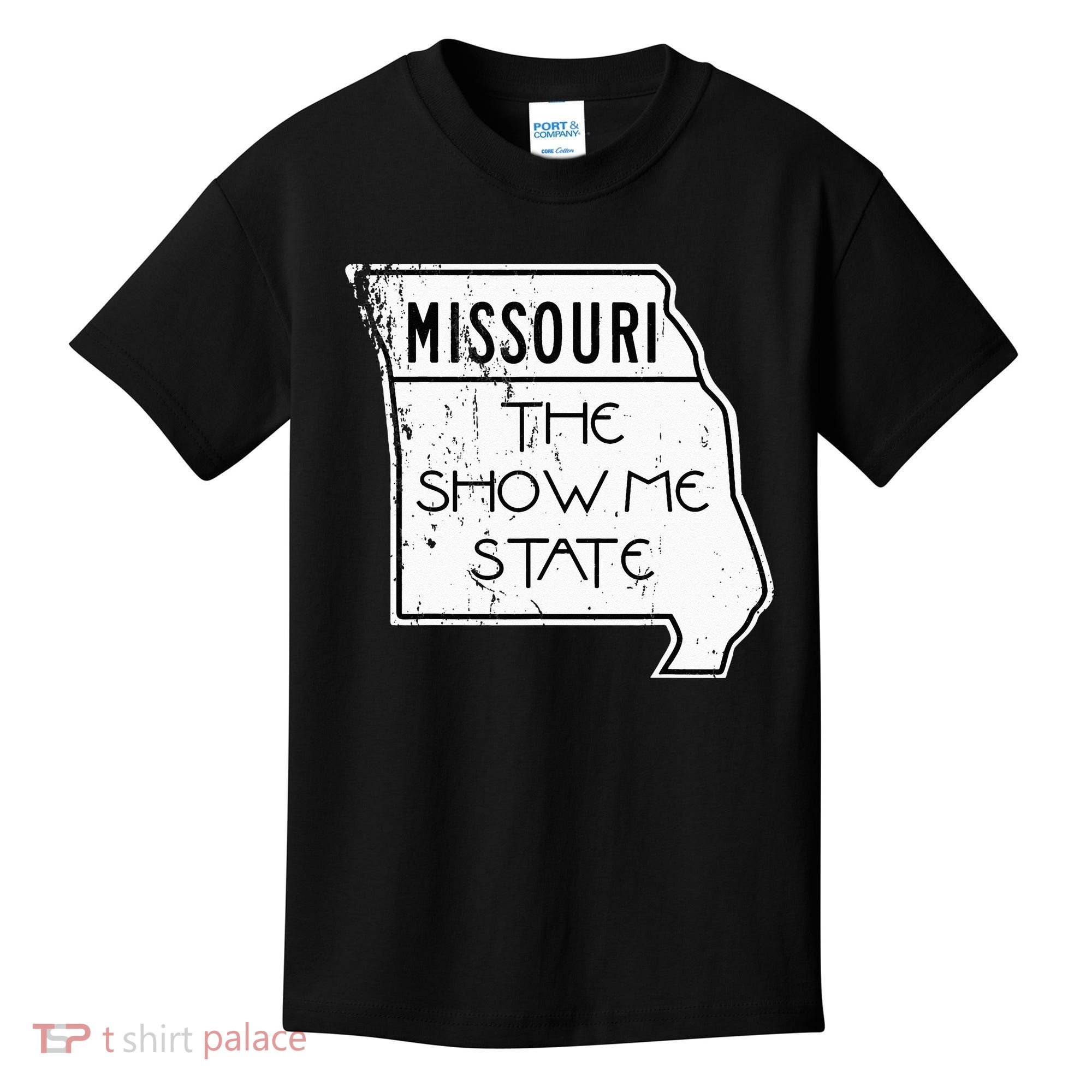 Missouri Is The Show Me State Kids T-Shirt