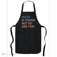 Math Is Tough But So Are You Math Teacher Mathematics Apron thumb 0