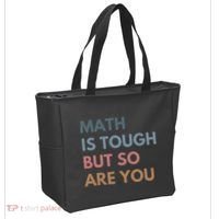 Math Is Tough But So Are You Math Teacher Mathematics Tote Bag thumb 2