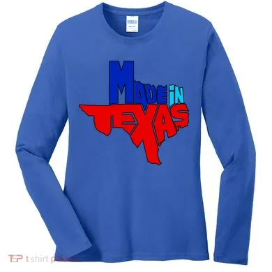 Made In Texas Women's Long Sleeve Shirt