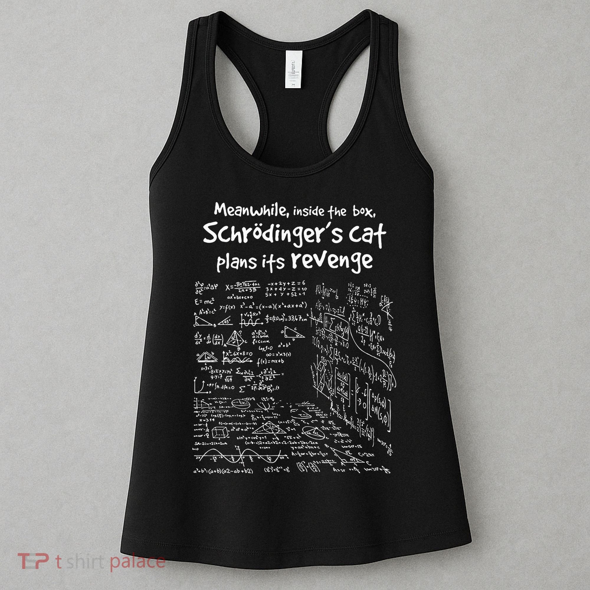 Meanwhile Inside The Box SchrodingerS Cat Plans Its Revenge Women's Tank Top