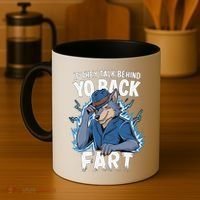 Meme If They Talk Behind Your Back Fart Funny Oddly Specific Coffee Mug thumb 4