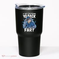 Meme If They Talk Behind Your Back Fart Funny Oddly Specific Tumbler thumb 0