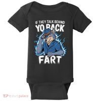 Meme If They Talk Behind Your Back Fart Funny Oddly Specific Baby Bodysuit thumb 0