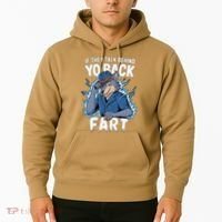 Meme If They Talk Behind Your Back Fart Funny Oddly Specific Hoodie thumb 2