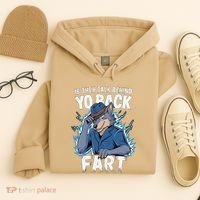 Meme If They Talk Behind Your Back Fart Funny Oddly Specific Hoodie thumb 4