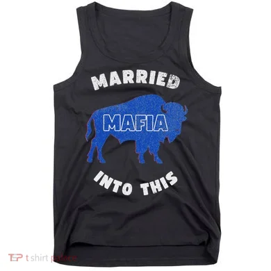 Married Into This Buffalo Ny Tank Top