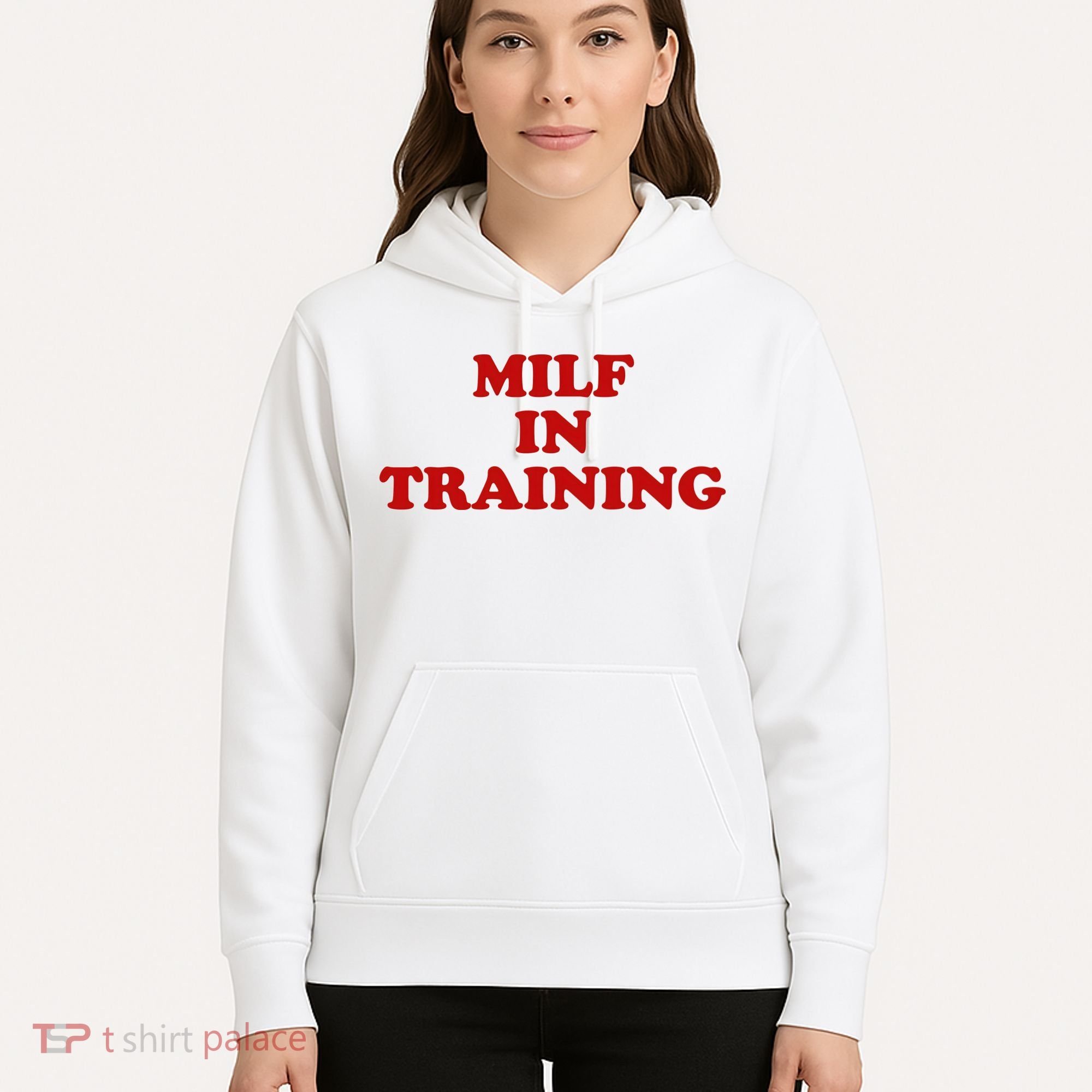 Milf In Training Hoodie