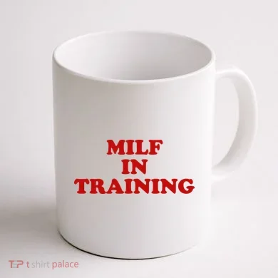 Milf In Training Coffee Mug back