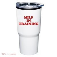 Milf In Training Tumbler thumb 0