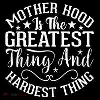 Motherhood Is The Greatest Thing And Hardest Thing Ornament thumb 1