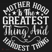 Motherhood Is The Greatest Thing And Hardest Thing Women's Tank Top thumb 5