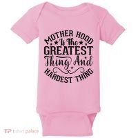 Motherhood Is The Greatest Thing And Hardest Thing Baby Bodysuit thumb 0