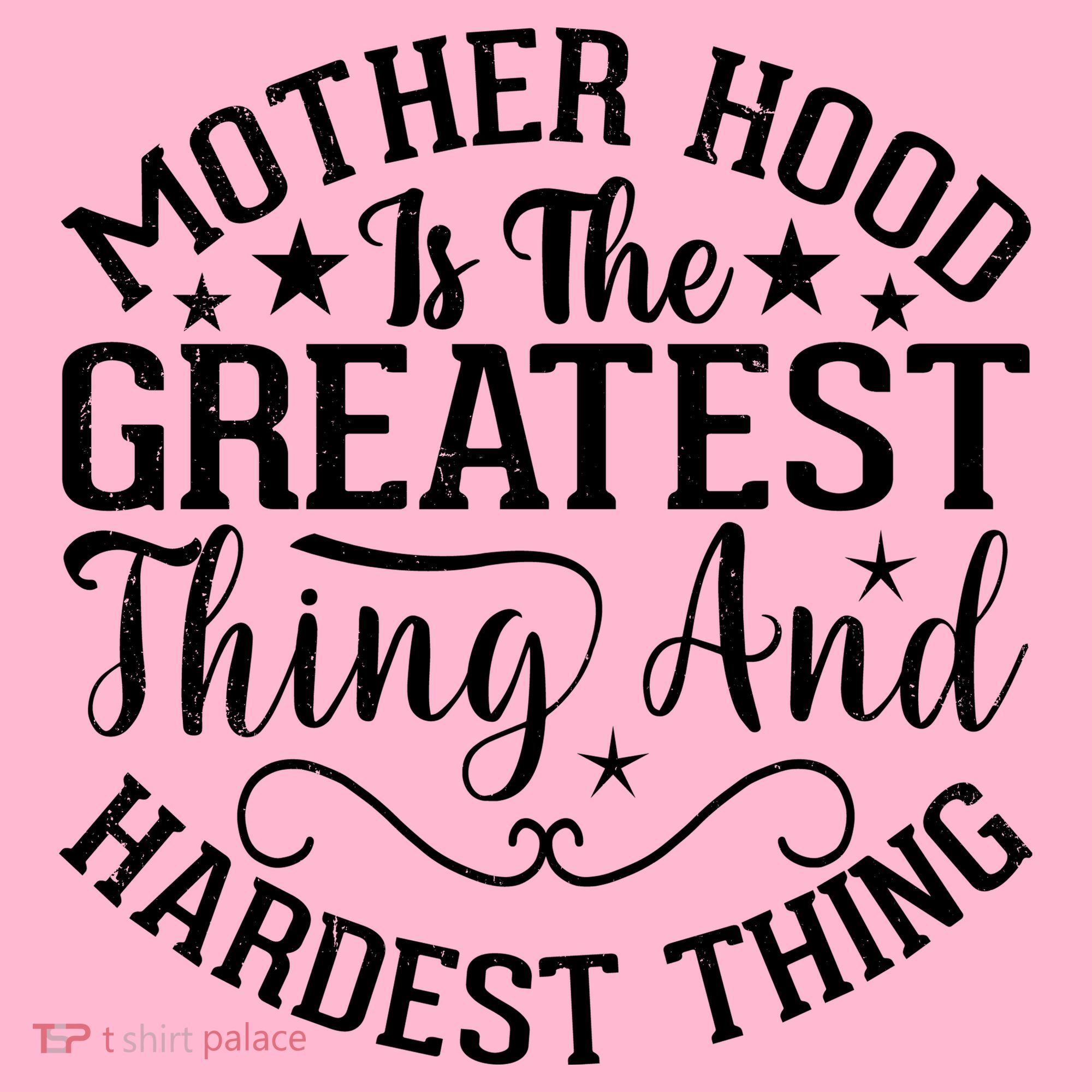 Motherhood Is The Greatest Thing And Hardest Thing Kids Long Sleeve Shirt