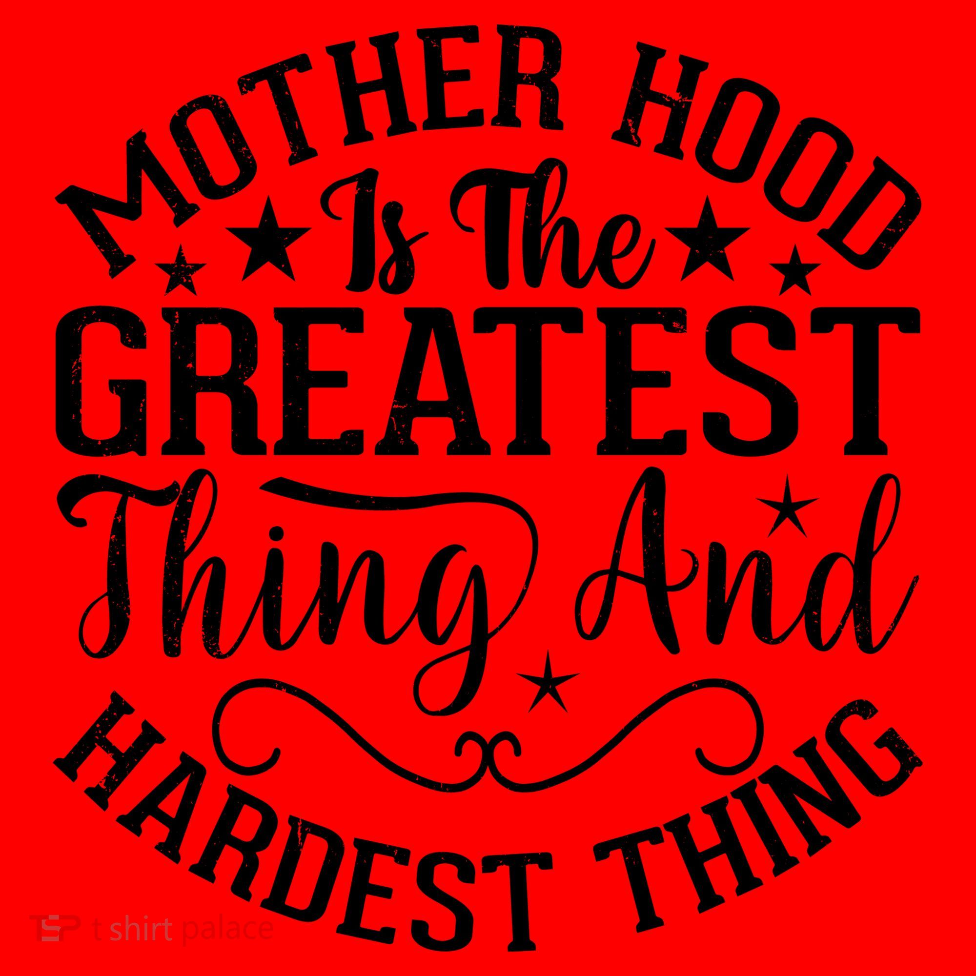 Motherhood Is The Greatest Thing And Hardest Thing Santa Hat