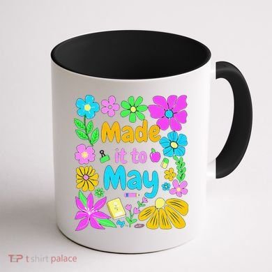 Made It To May Teacher Student Last Day Of School Coffee Mug back