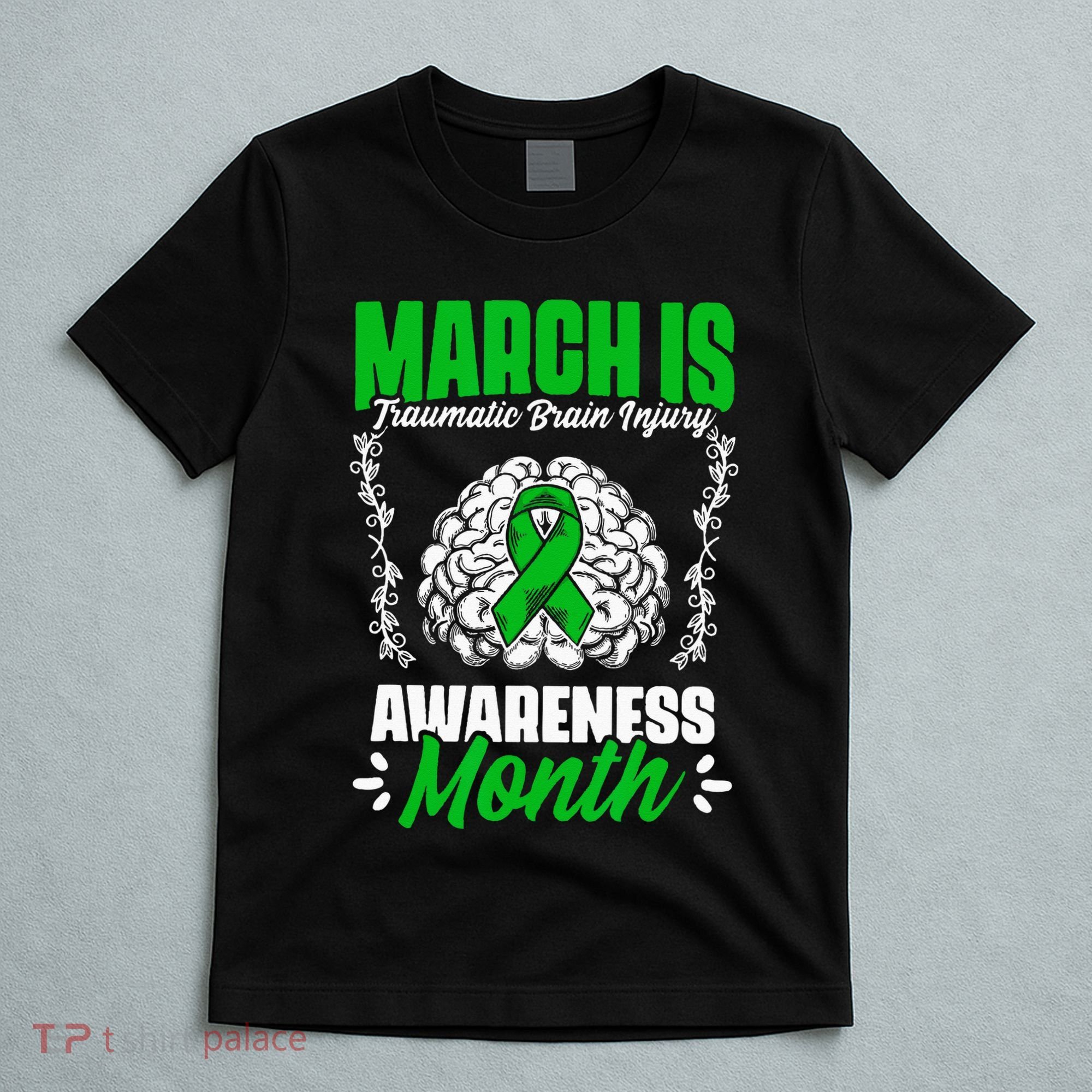 March Is Traumatic Brain Injury Month Surgery TBI Survivor T-Shirt