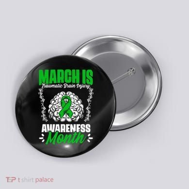 March Is Traumatic Brain Injury Month Surgery TBI Survivor Button