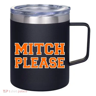 Mitch Please 12oz Stainless Steel Coffee Mug
