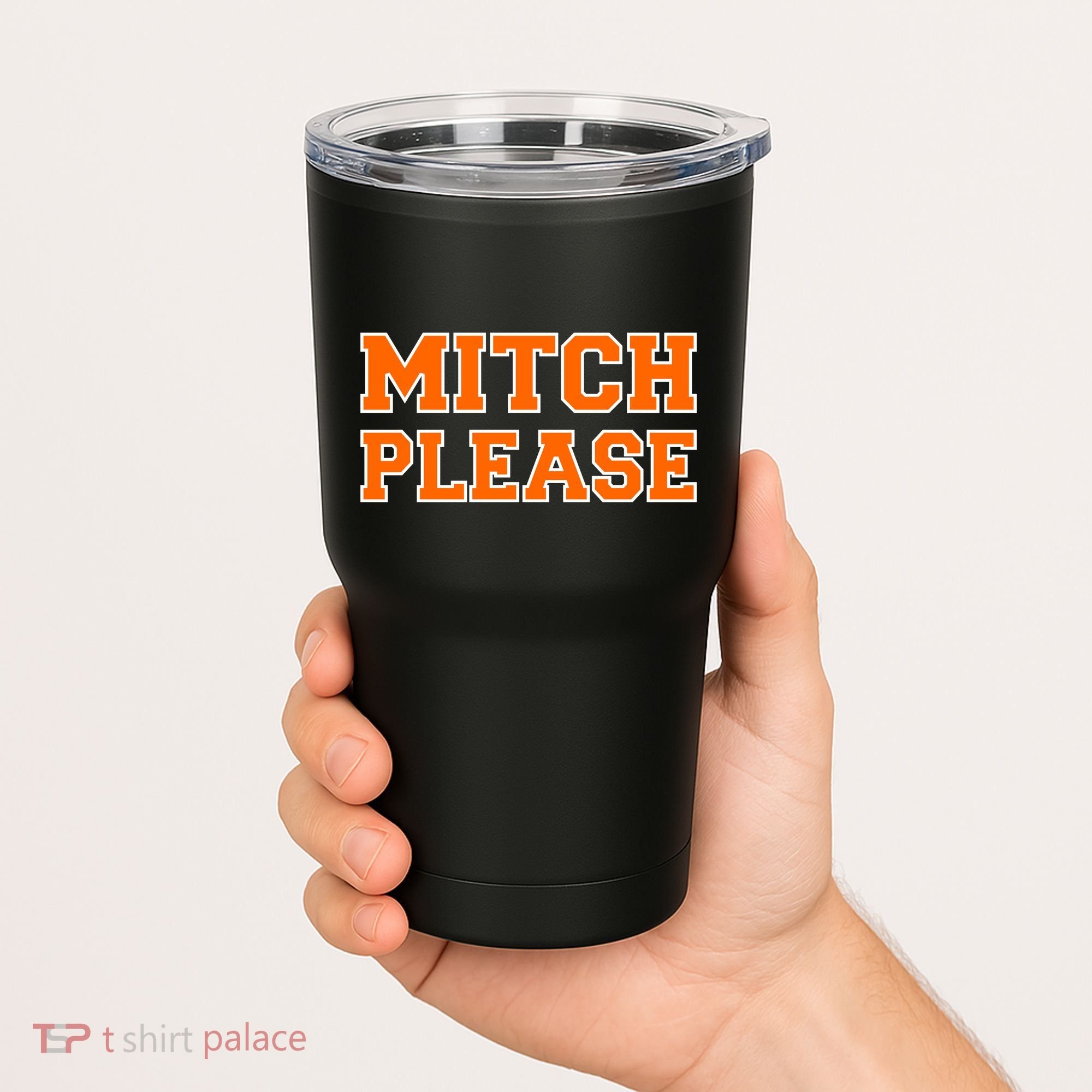 Mitch Please Tumbler