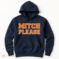 Mitch Please Hoodie thumb 0