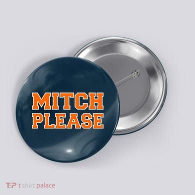 Mitch Please Button